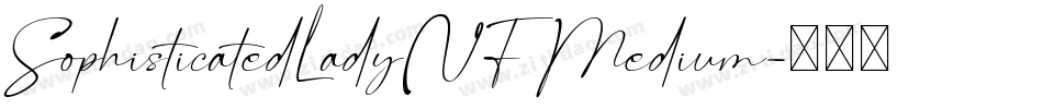 SophisticatedLadyNF Medium字体转换